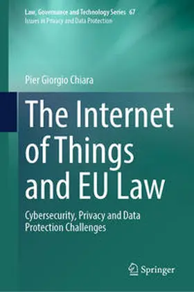 Chiara |  The Internet of Things and EU Law | eBook | Sack Fachmedien