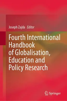 Zajda |  Fourth International Handbook of Globalisation, Education and Policy Research | Buch |  Sack Fachmedien
