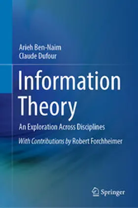 Ben-Naim / Dufour |  Information Theory | eBook | Sack Fachmedien
