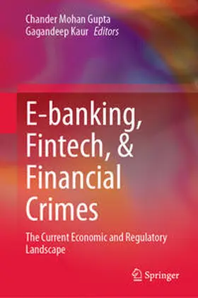 Gupta / Kaur |  E-banking, Fintech, & Financial Crimes | eBook | Sack Fachmedien
