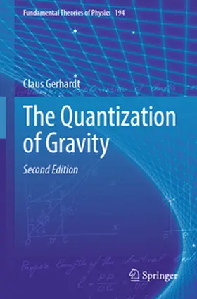 Gerhardt |  The Quantization of Gravity | Buch |  Sack Fachmedien