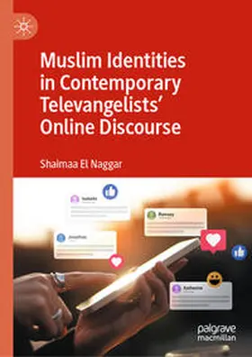 El Naggar | Muslim Identities in Contemporary Televangelists' Online Discourse | E-Book | sack.de