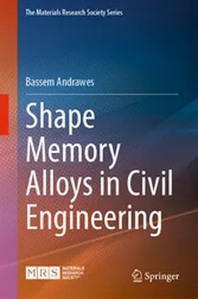 Andrawes |  Shape Memory Alloys in Civil Engineering | eBook | Sack Fachmedien