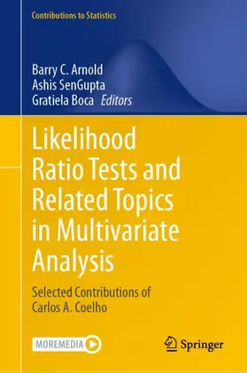 Arnold / SenGupta / Boca |  Likelihood Ratio Tests and Related Topics in Multivariate Analysis | Buch |  Sack Fachmedien