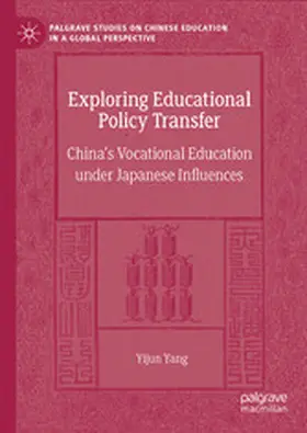 Yang | Exploring Educational Policy Transfer | E-Book | www2.sack.de