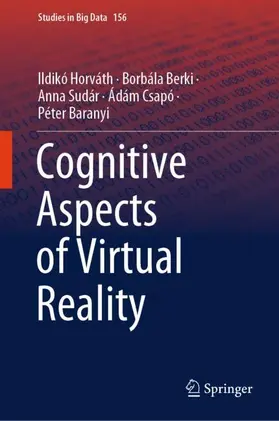 Horváth / Berki / Csapó |  Cognitive Aspects of Virtual Reality | Buch |  Sack Fachmedien