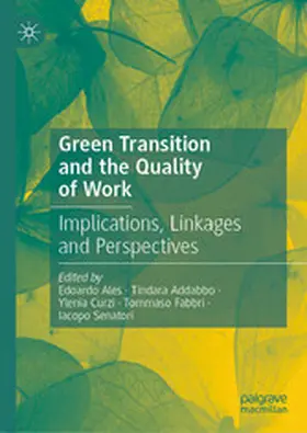 Ales / Addabbo / Curzi |  Green Transition and the Quality of Work | eBook | Sack Fachmedien
