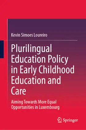 Simoes Loureiro |  Plurilingual Education Policy in Early Childhood Education and Care | eBook | Sack Fachmedien