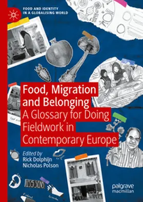 Dolphijn / Polson |  Food, Migration and Belonging | Buch |  Sack Fachmedien