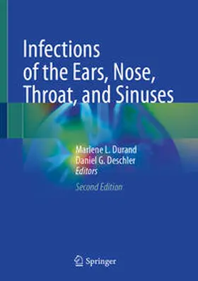 Durand / Deschler |  Infections of the Ears, Nose, Throat, and Sinuses | eBook | Sack Fachmedien