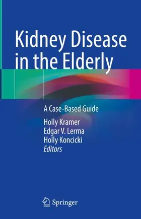 Kramer / Koncicki / Lerma |  Kidney Disease in the Elderly | Buch |  Sack Fachmedien