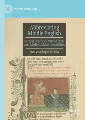 Rogos-Hebda |  Abbreviating Middle English | Buch |  Sack Fachmedien