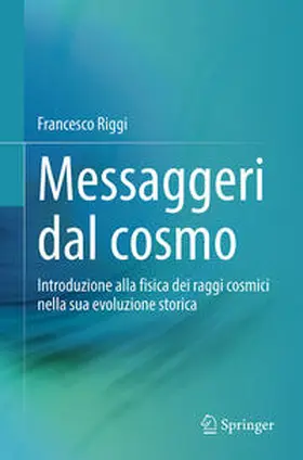 Riggi |  Messaggeri dal cosmo | eBook | Sack Fachmedien