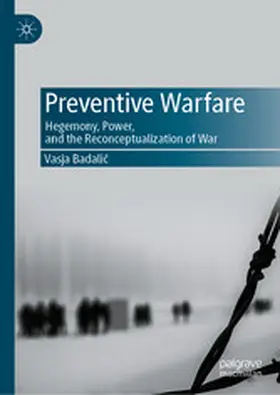 Badalic / Badalic | Preventive Warfare | E-Book | www2.sack.de