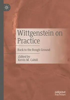 Cahill |  Wittgenstein on Practice | eBook | Sack Fachmedien