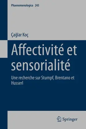 Koç |  Affectivité et sensorialité | Buch |  Sack Fachmedien