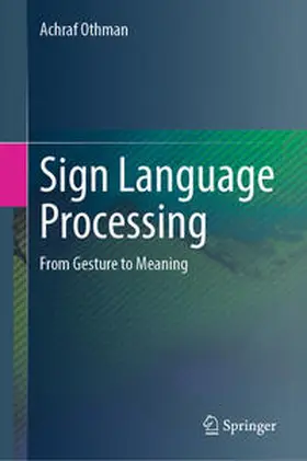 Othman | Sign Language Processing | E-Book | sack.de