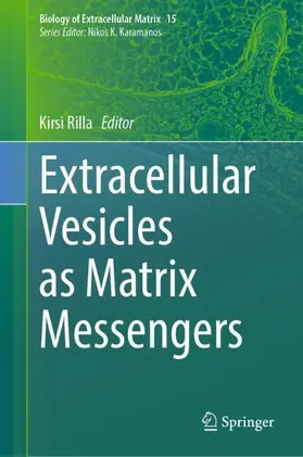 Rilla |  Extracellular Vesicles as Matrix Messengers | Buch |  Sack Fachmedien