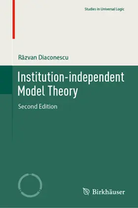 Diaconescu |  Institution-independent Model Theory | eBook | Sack Fachmedien