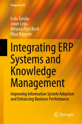 Turulja / Celjo / Pejic Bach |  Integrating ERP Systems and Knowledge Management | eBook | Sack Fachmedien