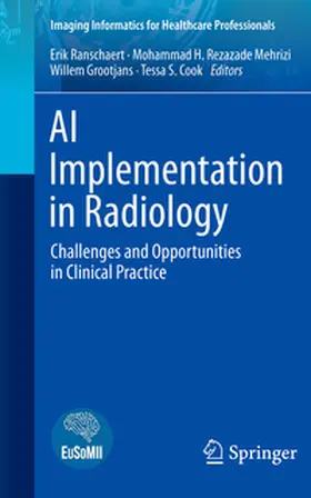 Ranschaert / Rezazade Mehrizi / Grootjans |  AI Implementation in Radiology | eBook | Sack Fachmedien