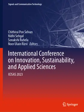 Pon Selvan / Sehgal / Ruhela |  International Conference on Innovation, Sustainability, and Applied Sciences | Buch |  Sack Fachmedien