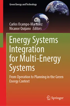 Quijano / Ocampo-Martinez |  Energy Systems Integration for Multi-Energy Systems | Buch |  Sack Fachmedien