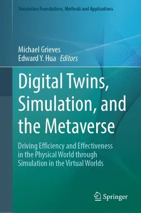 Hua / Grieves |  Digital Twins, Simulation, and the Metaverse | Buch |  Sack Fachmedien