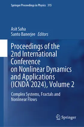 Saha / Banerjee | Proceedings of the 2nd International Conference on Nonlinear Dynamics and Applications (ICNDA 2024), Volume 2 | E-Book | sack.de