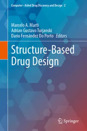 Marti / Fernández Do Porto / Turjanski |  Structure-Based Drug Design | Buch |  Sack Fachmedien