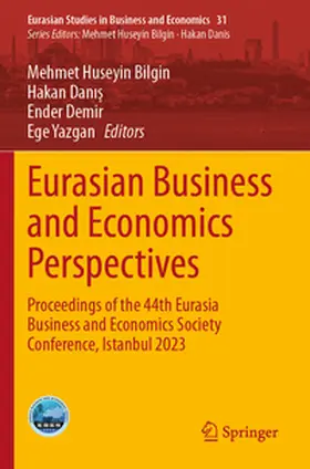 Bilgin / Danis / Danis |  Eurasian Business and Economics Perspectives | Buch |  Sack Fachmedien