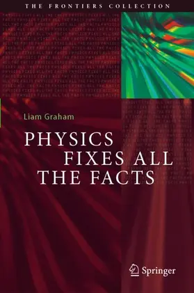 Graham |  Physics Fixes All the Facts | Buch |  Sack Fachmedien