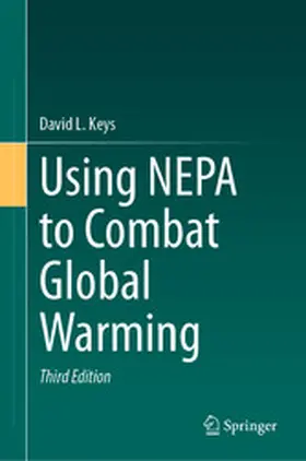 Keys |  Using NEPA to Combat Global Warming | eBook | Sack Fachmedien