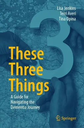 Jenkins / Averi / Opina |  These Three Things | Buch |  Sack Fachmedien