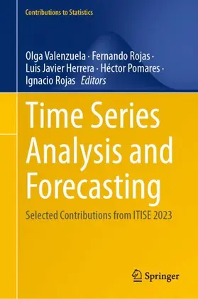 Valenzuela / Rojas / Herrera |  Time Series Analysis and Forecasting | Buch |  Sack Fachmedien
