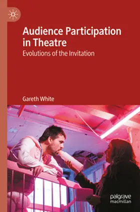 White |  Audience Participation in Theatre | eBook | Sack Fachmedien