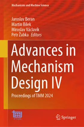 Beran / Bílek / Václavík |  Advances in Mechanism Design IV | eBook | Sack Fachmedien