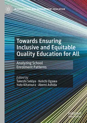 Sekiya / Ogawa / Kitamura | Towards Ensuring Inclusive and Equitable Quality Education for All | E-Book | sack.de