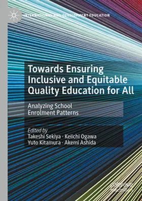 Sekiya / Ogawa / Kitamura |  Towards Ensuring Inclusive and Equitable Quality Education for All | Buch |  Sack Fachmedien
