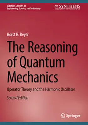 Beyer | The Reasoning of Quantum Mechanics | E-Book | sack.de