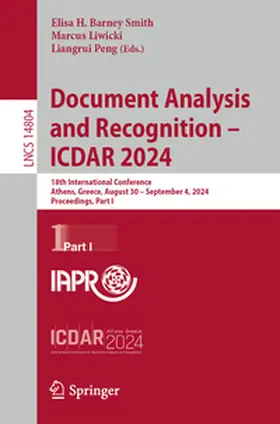 Barney Smith / Liwicki / Peng |  Document Analysis and Recognition - ICDAR 2024 | eBook | Sack Fachmedien