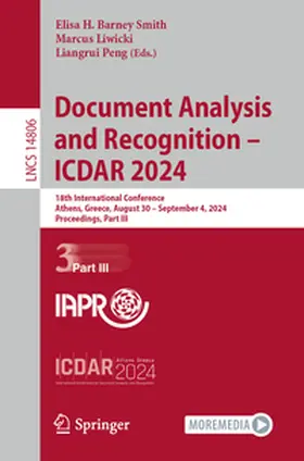 Barney Smith / Liwicki / Peng |  Document Analysis and Recognition - ICDAR 2024 | eBook | Sack Fachmedien