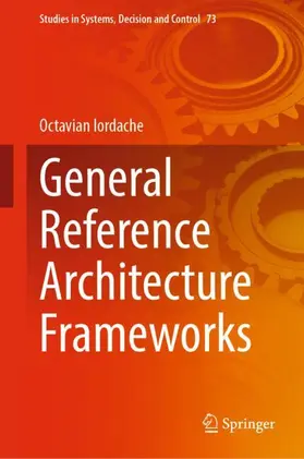 Iordache |  General Reference Architecture Frameworks | Buch |  Sack Fachmedien