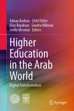 Badran / Baydoun / Hillman | Higher Education in the Arab World | E-Book | sack.de