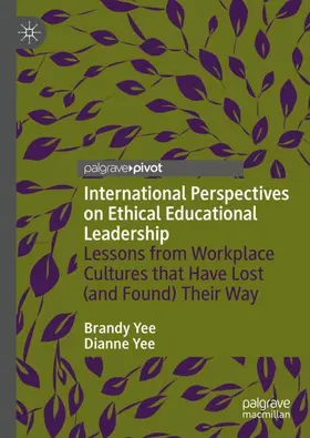 Yee |  International Perspectives on Ethical Educational Leadership | Buch |  Sack Fachmedien