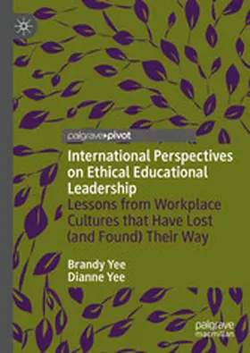Yee |  International Perspectives on Ethical Educational Leadership | eBook | Sack Fachmedien