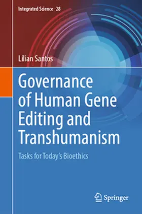 Santos |  Governance of Human Gene Editing and Transhumanism | eBook | Sack Fachmedien