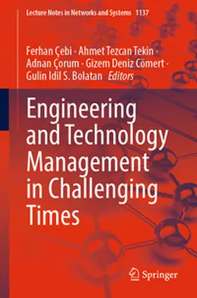 Çebi / Tekin / Çorum | Engineering and Technology Management in Challenging Times | E-Book | sack.de