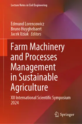 Lorencowicz / Huyghebaert / Uziak | Farm Machinery and Processes Management in Sustainable Agriculture | E-Book | sack.de