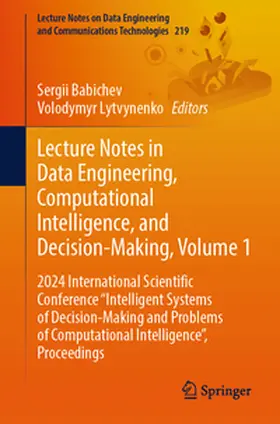 Babichev / Lytvynenko |  Lecture Notes in Data Engineering, Computational Intelligence, and Decision-Making, Volume 1 | eBook | Sack Fachmedien